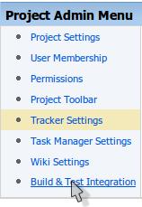 7a. In the Project Admin Menu left panel, click the Build & Test Integration link. 7b.