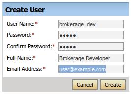 Enter brokerage_dev as the User Name, sample as the password and Brokerage Developer as the Full name, and enter an e-mail address for this user.