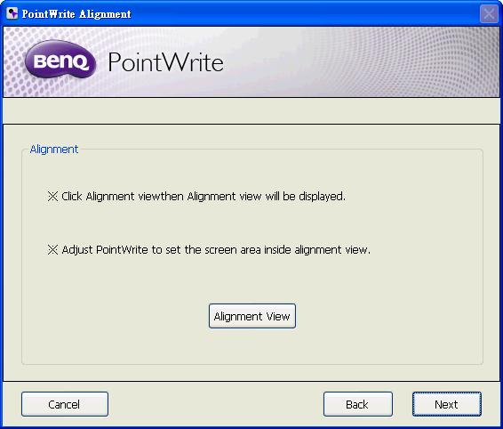 Alignment View The PointWrite Alignment function is to set the