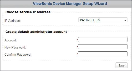 Installing and Upgrading ViewSonic Device Manager Initial Setup 2.