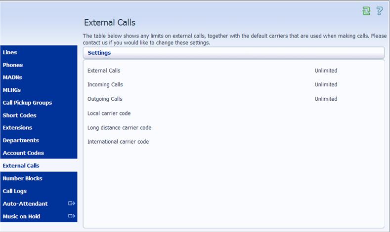 External Calls The table below shows any limits on external calls, together with the default carriers that are used when making