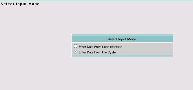 </ConfigData> Select the template from the table in Direct deploy page, and select option Enter Data From File System. Refer to Figure 23 