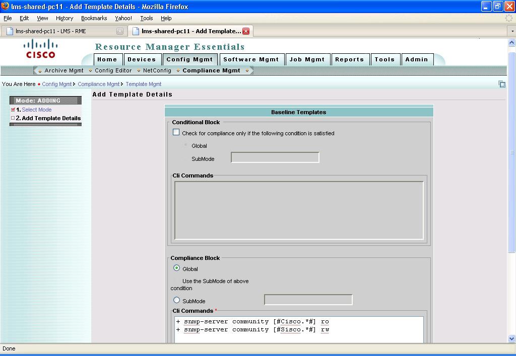Figure 3. Adding Template Details 3. In the Baseline Templates window, key in the policy-based commands (as desired in the device configuration) for the compliance check and click Finish.
