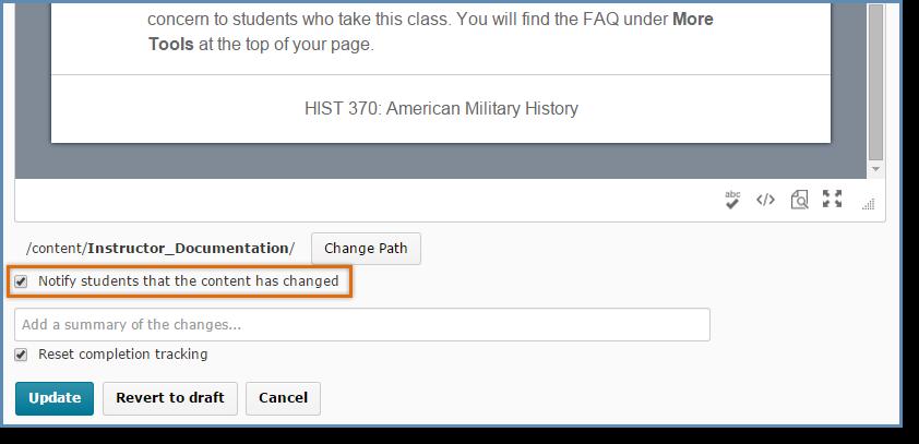 Check the box to Notify students that the content has changed if you want them to receive