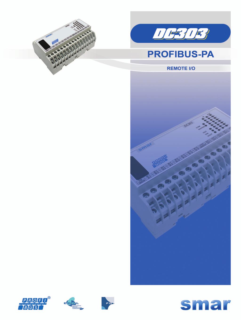 Discrete I/O connected direct onto Profibus-PA Input and Output Function Blocks, including Flexible Function Block (FFB) for