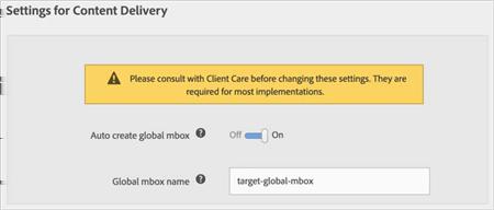 11 Global Mbox Information about creating a global mbox using dynamic tag management. For most Target customers, your main mbox is automatically included in your at.js or mbox.js file.