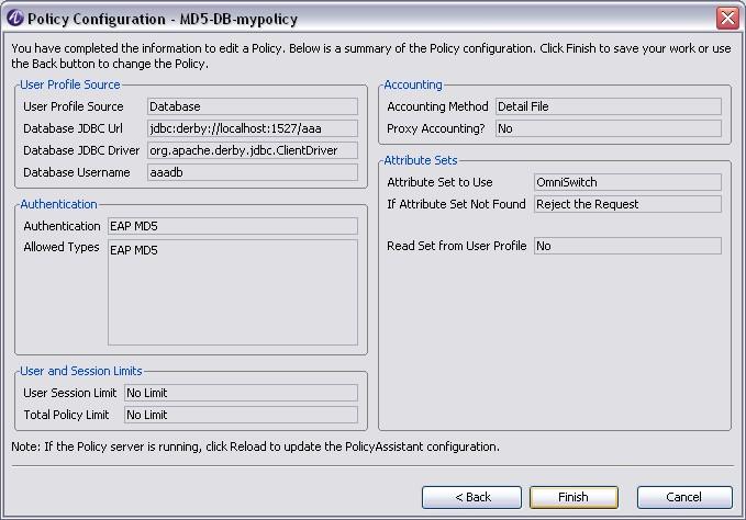 Configure PolicyAssistant Configure PolicyAssistant rules for OmniSwitch Figure 7-13 Policy configuration summary 10 Click Finish to complete the PolicyAssistant configuration.