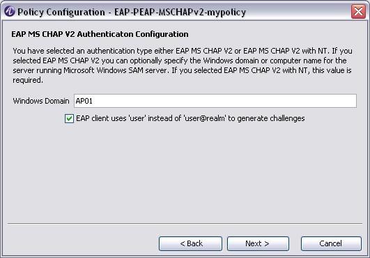Configure PolicyAssistant Configure PolicyAssistant rules for OmniSwitch Result: The EAP MS CHAP V2 Authentication Configuration window opens.