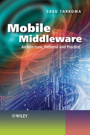 Course Book Mobile Middleware Architecture, Patterns, and Practice published by