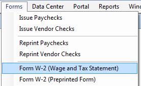 On the Forms Screen, select Form W-2 (Wage and Tax Statement) on the left menu. b. Select the Forms menu.