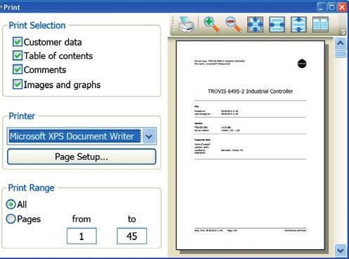 Menu bar 2.1.4 Printing a TROVIS-VIEW file The print layout is optimized for a A4 page in portrait format. Select [File > Print...]. The Print dialog box opens. Select which data are to be printed.