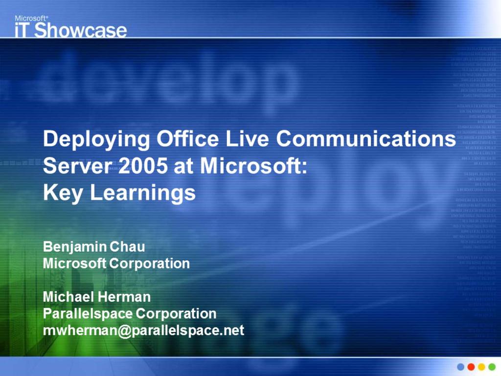 1 Abstract This twenty-four slide presentation is based on a thirty-seven page technical white paper, published in October 2004, that describes how Microsoft IT deployed Microsoft Office Live