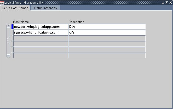 Configure the migration machines and instances as follows: Open AppsRules. Select Logical Apps Utilities>Migration Path Setup. Select tab Setup Host Names.