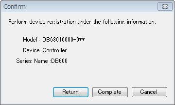 < 2. Name of device registration wizard (confirm) parts > Utilizing followings Confirmation Contents, (2) Return, (3) Complete and (4) Cancel, it completes, regresses or cancels device registration