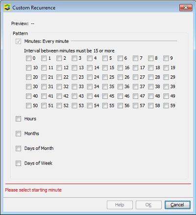 This recurrence option allows you to specify: Minutes (Required) The Minutes checkbox is selected and disabled. By default, none of the minutes is selected.