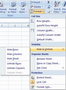 Hide or Unhide Rows or Columns To hide or unhide rows or columns: Select the row or column you wish to