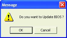 English Step 3: First make sure the model name on the screen is correct, then click OK. Upon completion, restart your system.