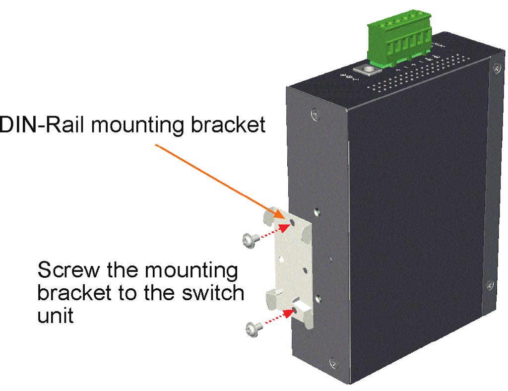 2.3 DIN-Rail Mounting The DIN-rail bracket is optional