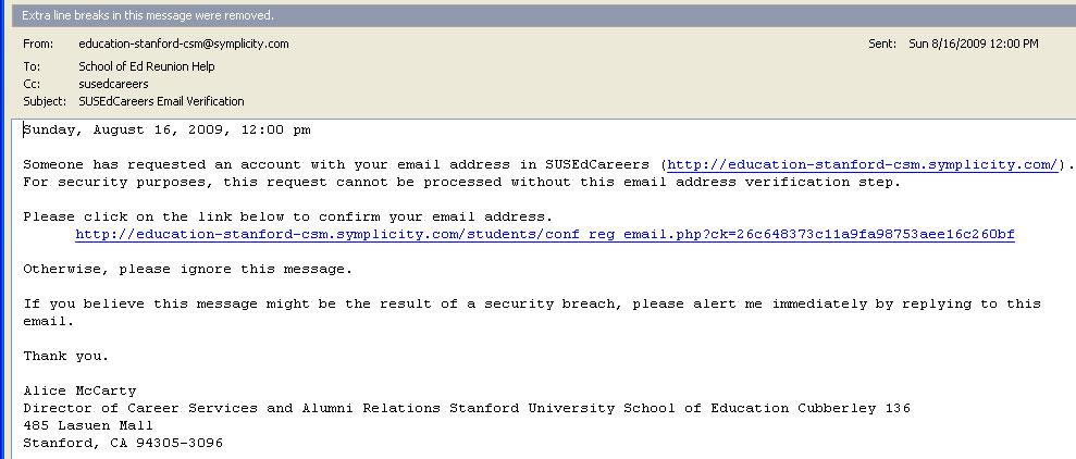com that states in the subject line SUSEdCareers Email Verification. a. For security purposes, the email instructs you to click the link to confirm your email address.