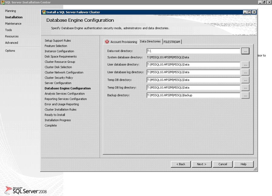 Figure 17: Data Directories tab Select the root directory as the shared SQL cluster disk. 24.