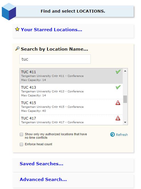 Find and select locations Search by location name, if you know the location you want for your event. Search by Saved Searches and select Public Searches to search by a defined set of locations.
