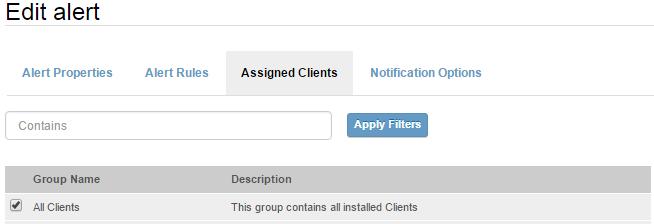 Alerts 5. On the Assigned Clients tab, select the Clients/Client Groups to which the alert will be assigned and click Next.
