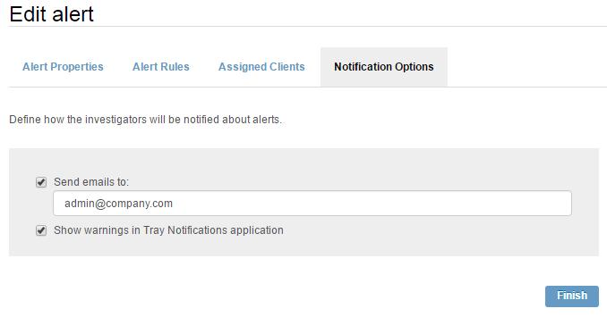 On the Notification Options tab, select how you would like to receive the alert notifications: Select the Send emails to option and then enter the email address to which the notifications will be
