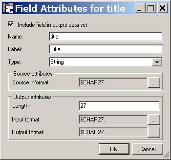 Modifications can be made to the Name, Label, Type and Informats and