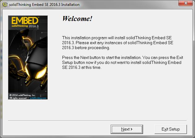 Installation Guide This document describes the installation procedure for Embed-SE (Simulation Edition) 2016.3. Main Installer Before you begin the installation, please read step 7.