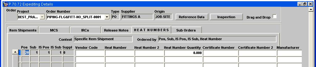 Purchasing When the Heat Number folder is opened by using the tab on P.70.72, all item shipments appear.