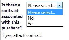 5. Contracts If the purchase is already associated with a current contract then the user would choose yes. 6.