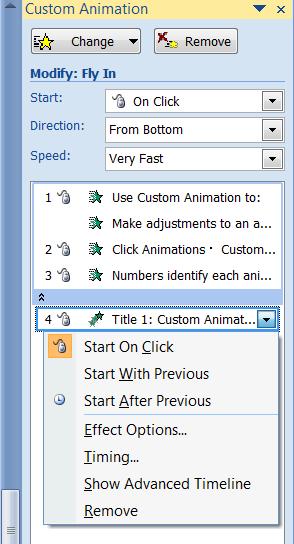 Custom Animation Select a numbered item in the list to view the animation details: the action