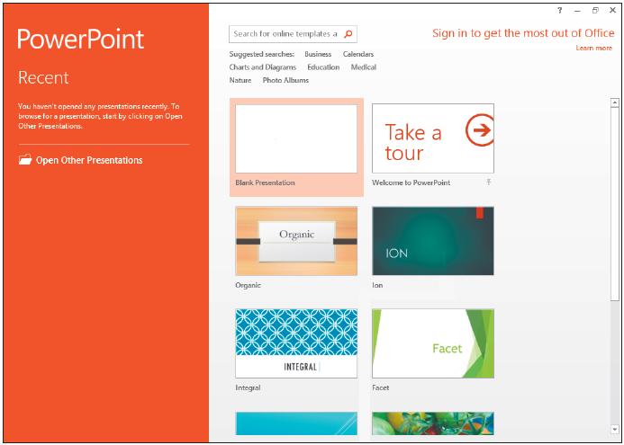 CREATING A NEW PRESENTATION When you open PowerPoint 2013 for the first time, the Start Screen will appear.