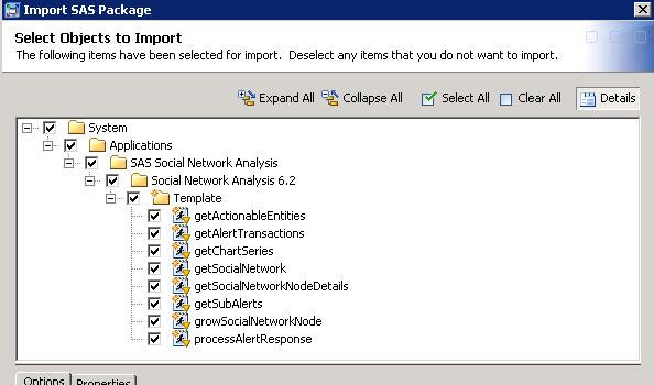 Importing SAS Stored Processes and Deploying Web Services 77 Figure 8.2 Import SAS Package: Select Objects to Import Click Next to continue.
