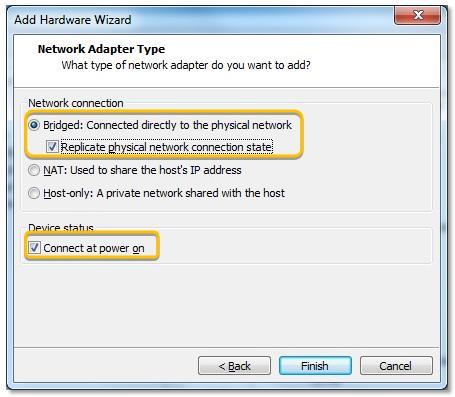 On the Network Adapter Type dialog, select Bridged: Connected directly to the physical network and