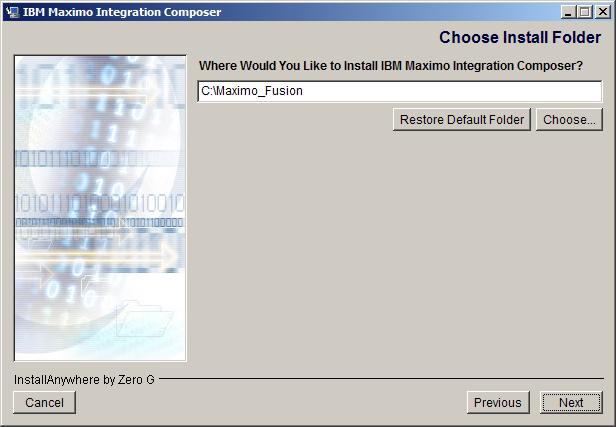 Choose Install Folder Dialog Box Installing IBM Maximo Integration Composer 6.2.