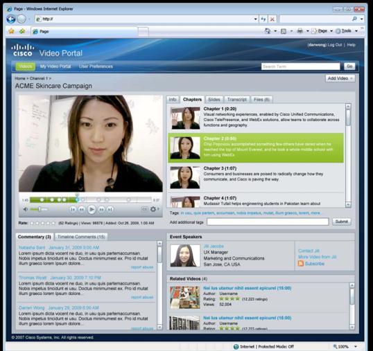 Share with Cisco Show and Share Webcasting and Video Sharing Application Live and on-demand video content Secure video communities Flexible authoring, publishing, and review workflows Support for