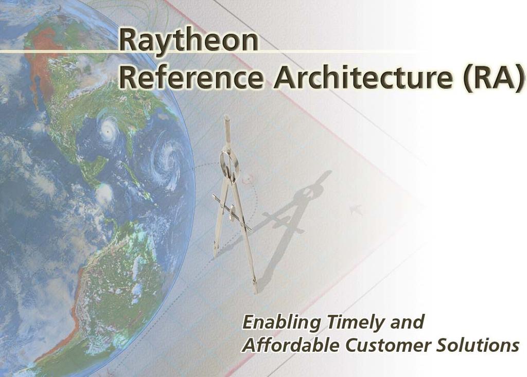 Raytheon Mission Architecture Program (RayMAP) Topic 1: C2 Concepts, Theory, and Policy Paper #40 Dale Anglin Erik Baumgarten John Dinh Mark Hall Bert Schneider May