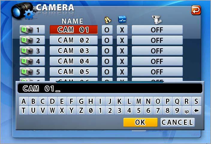 7. Setup 7-4.1. Camera ON/OFF Click on each of the channels to select the O or X in the CAMERA menu.