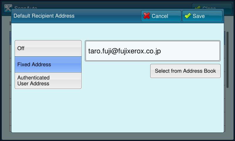 ScanAuto Settable Items Default Recipient Address Displays the [Default Recipient Address] screen. Select from [Off], [Authenticated User Address], and [Fixed Address].