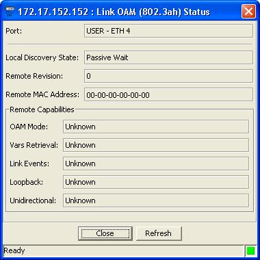 Chapter 3 Configuration Management Viewing Link OAM (802.3ah) Status You can view link OAM (802.3ah) status for ETX-202A ports (with enabled OAM links). To view link OAM (802.3ah) status: 1.
