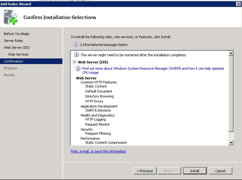 Select INSTALL. Windws may shut dwn and restart. It is already available as an ptin in IIS 6. If yu nly require Windws Authenticatin fr the WebServer client then yu need t fllw the next 4 steps.