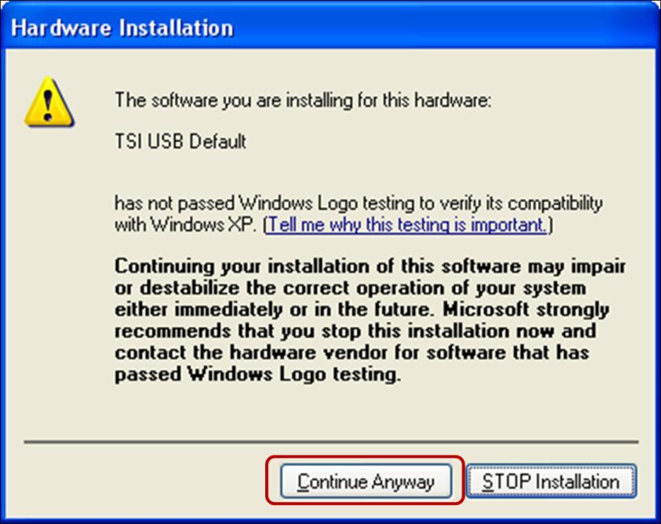 6. Select the Continue Anyway button (Figure 15). Figure 15 7. Make sure that the device installed without any errors.