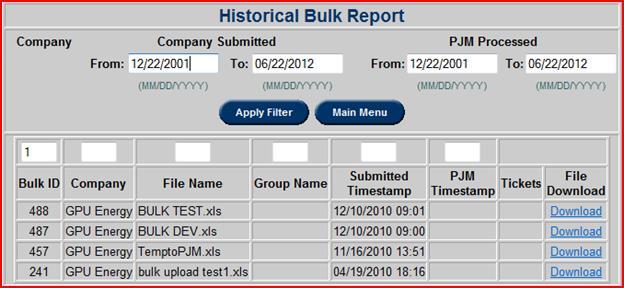 Historical Bulk Report Users can search for previously uploaded bulk TERM uploads using the Historical Bulk Report.