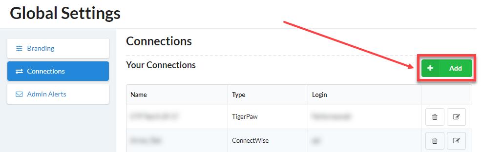 3. Select the Connections option. 4. Select the Add option to create a new Ticketing System/PSA Connection to be later assigned it to a Network Detective Site.