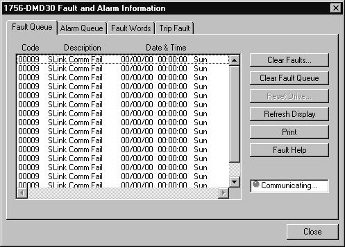 6-4 Troubleshooting the Drive Module Fault and Alarm Window Fault Queue Tab The Fault Queue - a list of fault codes, descriptions and