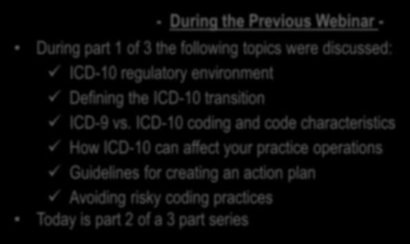 Planning a cutover process. How to remediate paper tools and clinical note specificity. How to mitigate lost productivity and external processes affected by ICD-10. Author/Presenter: John P.