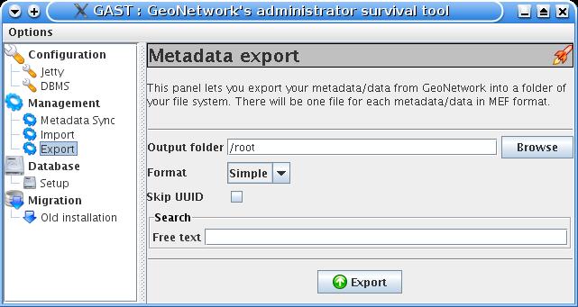 Figure 3.44: The metadata export panel Format - Here you can specify the metadata s output format. See the MEF specification for more information. Skip UUID - Normally this option is not required.