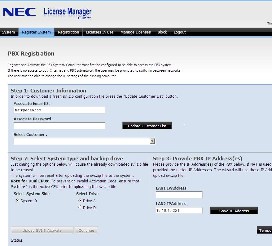 Using License Manager Client 3-9 PBX Registration and Activation A Register System button is available only if the PBX type is SV8500. Selecting it displays the PBX Registration Page (Figure 3-6).