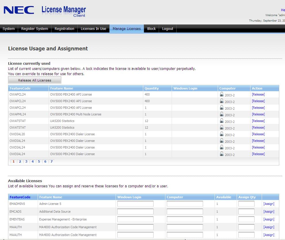 Using License Manager Client 3-21 Manage Licenses An administrator can manage how licenses are used on the customer site.